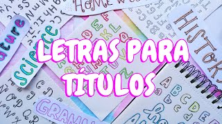 LETRAS BONITAS para TÍTULOS de CARTELES PORTADAS y APUNTES 🌜 IDEAS FÁCILES RÁPIDAS y CREATIVAS [upl. by Urita]