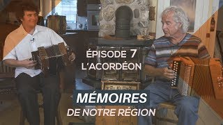 Mémoires de notre région Laccordéon [upl. by Dyraj]