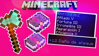 📖🔥GUIA DE ENCANTAMIENTOS PARA EL HACHALOS MEJORESMINECRAFT [upl. by Oriane467]