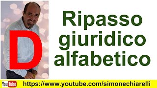 Simone Chiarelli ripasso giuridico alfabetico D [upl. by France]