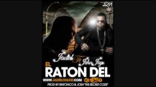 El Raton Del QuesoJadiel ft John Jay [upl. by Durnan]