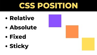 CSS Position Relative Absolute Fixed Sticky Explained  CSS Positioning Tutorial for Beginners [upl. by Carlson]