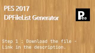 PES 2017  DPFileList Generator  Download and Install [upl. by Cecily931]