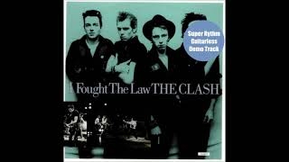 I Fought The Law Clash Single 1979  Super Rythm and Guitarless Demo Track [upl. by Fiann]