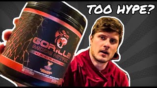 Gorilla Mode Nitric PreWorkout Review  Too Hyped [upl. by Muns]