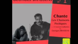 Le Gorille Georges Brassens Et Souvent Gaillardes [upl. by Enilada]