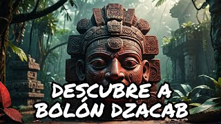 quotBolón Dzacab El Dios Maya de la Sangre y la Conexión con los Antepasadosquot [upl. by Teague797]