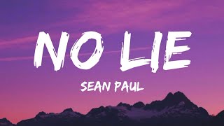 Sean Paul  No Lie Lyrics ft Dua Lipa [upl. by Sollie]