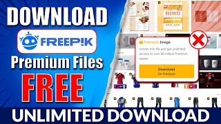 Freepik Premium Element 100 Free in 2024  How to Download Freepik Premium Files Free [upl. by Abbotson]