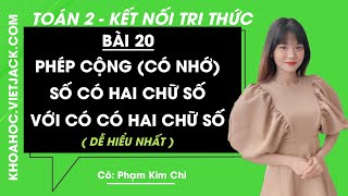 Toán lớp 2  Kết nối  Bài 20 Phép cộng có nhớ số có hai chữ số với số có hai chữ số  trang 76 [upl. by Eiuol]