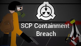 SCP Containment Breach  Sticknodes [upl. by Ynaffad]