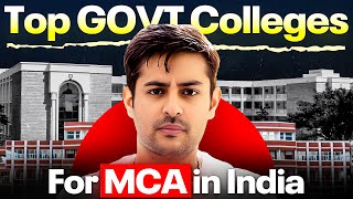 Top Government Colleges for MCA except NITS  MCA Colleges In India [upl. by Ogawa]