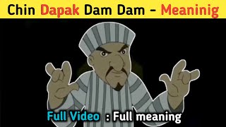 Chin tapak dam dam meaning  meaning of chin tapak dam dam  chin tapak dam dam meme  chhota bheem [upl. by Deborah]