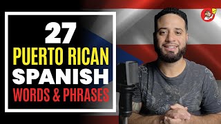 27 Puerto Rican Spanish Words amp Phrases You Should Know 🇵🇷 [upl. by Robinia]