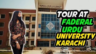 Federal Urdu University Karachi  A Tour At FUUAST Gulshan Campus [upl. by Juliana]