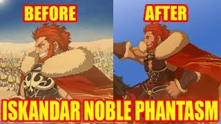 FGO Iskandar Noble Phantasm Before and After [upl. by Nevek451]