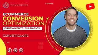 7 eCommerce Conversion Rate Optimization Fundamentals [upl. by Tandy]