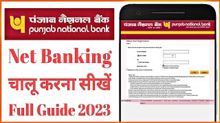 PNB Net Banking Kaise Shuru Kare  Punjab National Bank Net Banking Online Registration 2023 [upl. by Kitti]