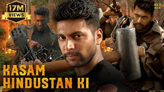 Kasam Hindustan Ki  Hindi Dubbed Movies  Jayam Ravi  Saranya Nag  Dhanshika  Action Movies [upl. by Bartolemo388]