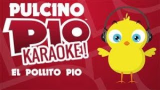 El Pollito Pio Karaoke infantil con letra en español [upl. by Tyler]