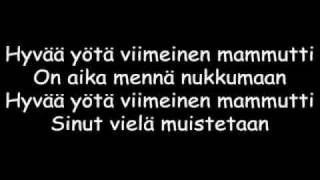 Hevisaurus  Viimeinen Mammutti with lyrics [upl. by Oina]