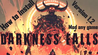 How to install Darkness Falls mod 7d2d v12 works for all steam games without a steam workshop [upl. by Kotto172]