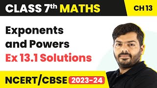 Class 7 Maths Chapter 13  Exponents and Powers  Ex 131 Solutions  NCERT Maths Class 7 [upl. by Enovad]