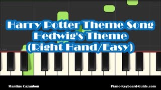 How To Play Harry Potter Theme Song  Right Hand Easy Piano Tutorial  Hedwigs Theme [upl. by Ainwat]