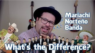 What is Mariachi Banda and Norteño 3 Types of Mexican Music [upl. by Atinnod88]