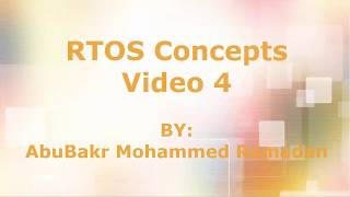 RTOS Concepts 4 [upl. by Morgen]