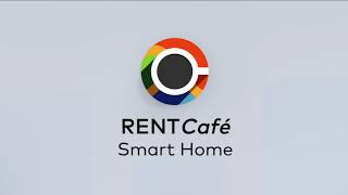 RENTCafé Smart Home Technology [upl. by Aken]