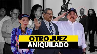 🚨 Otro juez sandinista aniquilado por Murillo [upl. by Jovitah]