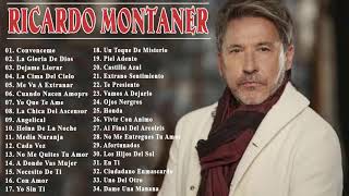 RICARDO MONTANER ÉXITOS SUS MEJORES BALADAS MIX  RICARDO MONTANER 30 ROMANTICÁS CANCIONES INMORTAL [upl. by Ireland]