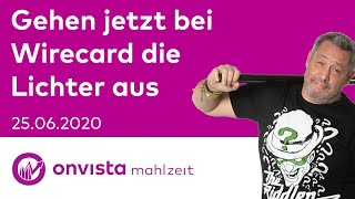 Mahlzeit Live Bayer BASF Lufthansa amp gehen bei Wirecard jetzt die Lichter aus [upl. by Etrem35]