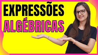 Expressões algébricas ou literais [upl. by Lavinia]