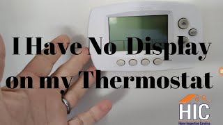 I Have No Display on my Thermostat [upl. by Novehc]