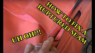 How I Fix Ruptured Seams On Inflatable Boats [upl. by Haden]