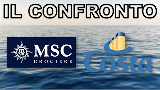 Costa VS MSC CROCIERE a CONFRONTO 2021 [upl. by Leur497]