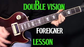 how to play quotDouble Visionquot by Foreigner  guitar lesson [upl. by Baoj]