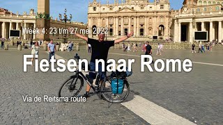 Week 4  Fietsen naar Rome via de Reitsma route 2022 Cycling to Rome Radreise nach Rom [upl. by Frederique]