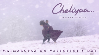 Maimarupaa on Valentines Day  Cheliyaa  Mani Ratnam  AR Rahman  Karthi  Aditi Rao Hydari [upl. by Sibyl]