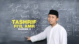 Belajar Bahasa Arab Ilmu Shorof Tashrif Fiil Amr bagian 2 eps 38 [upl. by Annaira719]