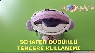 Schafer Düdüklü Tencere Kullanımı HologramTv [upl. by Alisha550]