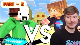 DREAM VS MR BEAST 2  MINECRAFT ANIMATION [upl. by Rosita]