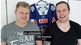 ExCriminals  Ville Nieminen [upl. by Lenora]