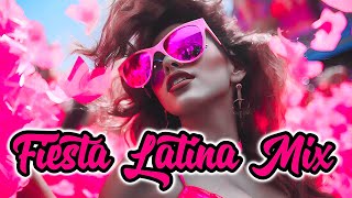 FIESTA LATINA MIX 2024 🔥Party Mix Non Stop 🔥 music fiesta latino partymix fiestalatina remix [upl. by Field]