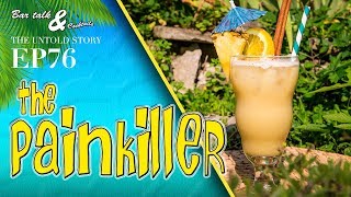 How to make The Painkiller cocktail  Tiki Cocktails and Pussers Rum [upl. by Dacie]