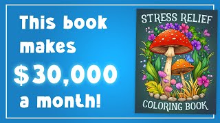 30000 from ONE BOOK  Amazon KDP Coloring Book Review [upl. by Sheffy]