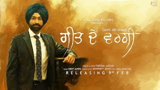 Geet De Wargi Official Teaser  Tarsem Jassar  Punjabi Songs 2018  Vehli Janta Records [upl. by Audri100]