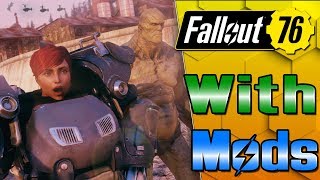 Improve Fallout76 With Mods 7 Great mods [upl. by Vel576]